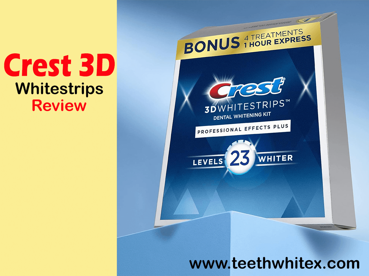 Crest 3D White Strips Review: Best for a Shiny Smile