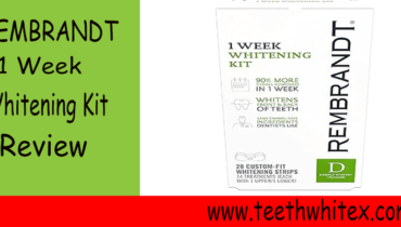 REMBRANDT Deeply Whitening Kit Review: Your Path to Radiant Teeth